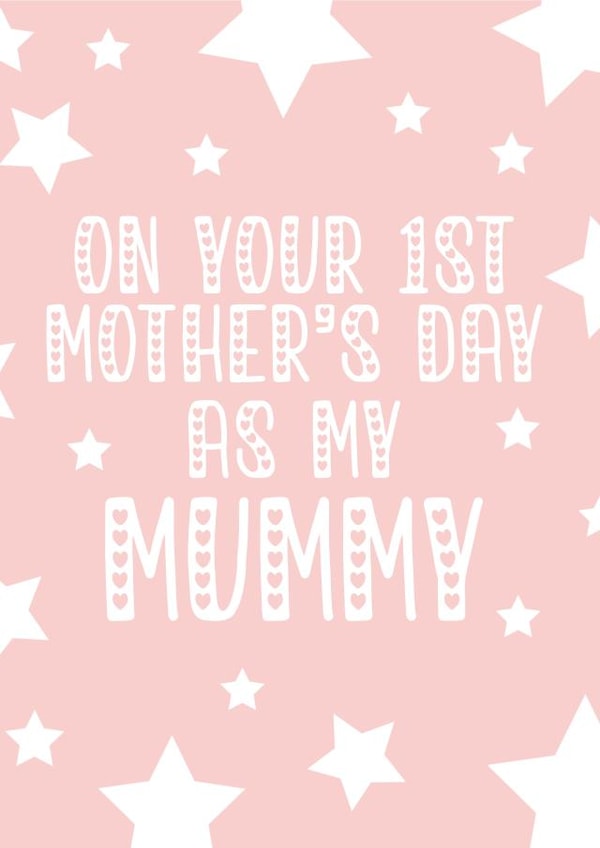 First mothers day as my mummy created by PMPrinted