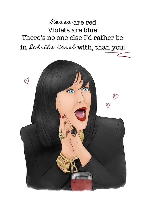 moira rose schitts creek Valentines Day Card 14649 created by Pork Chop Designs