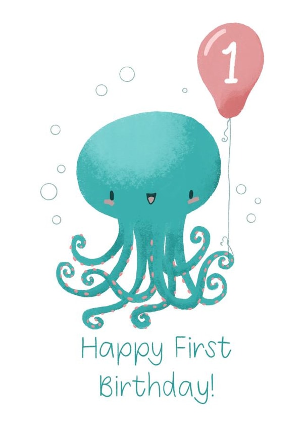 Cute octopus first birthday card created by Leela Taylor
