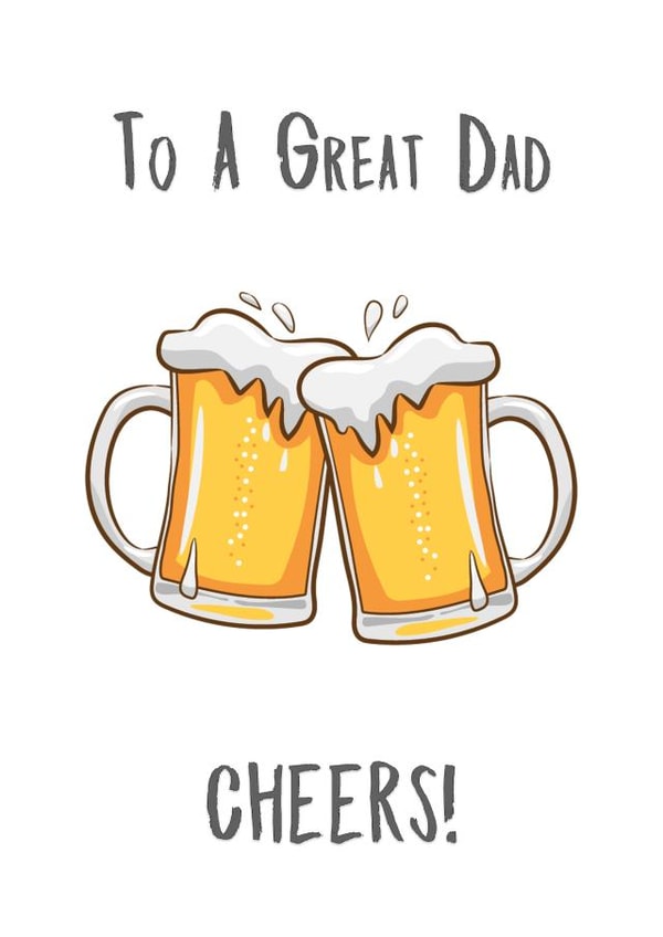 To a Great Dad card for Fathers Day or Birthday created by @MisterDave