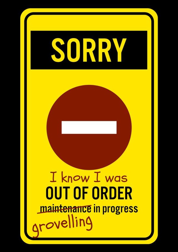 out of order apology Sorry Card 47202 created by CattleShed