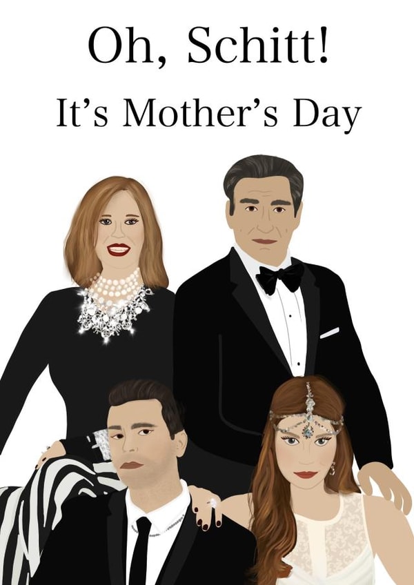 Schitts Creek Mother’s Day Card created by Sarah Stephenson