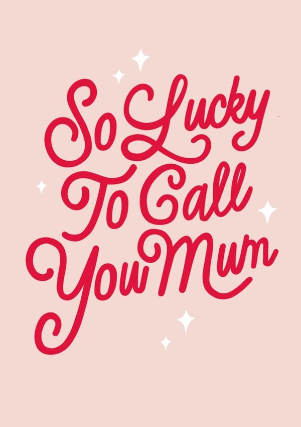 so lucky Mothers Day Card 11148 created by Sadler Jones