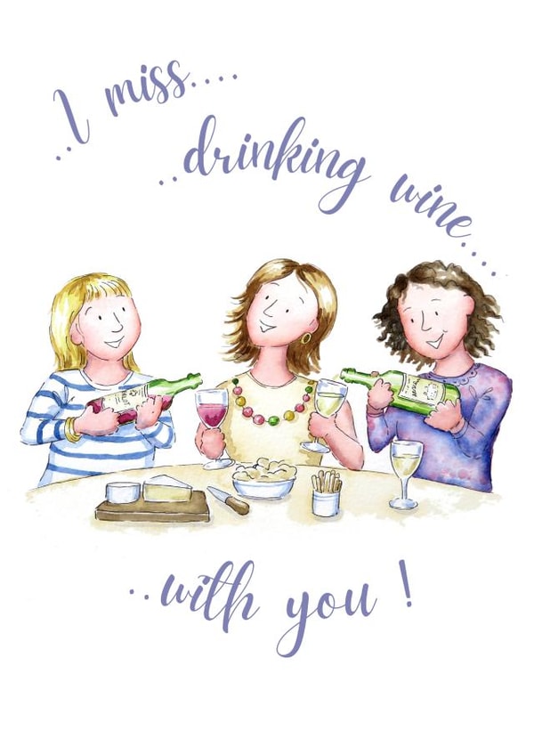 miss you drinking Thinking of you Card 16552 created by Kate Garrett