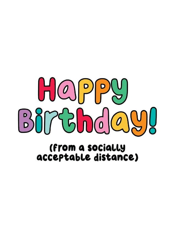 social distance distance Birthday Card 47238 created by Penny and Me