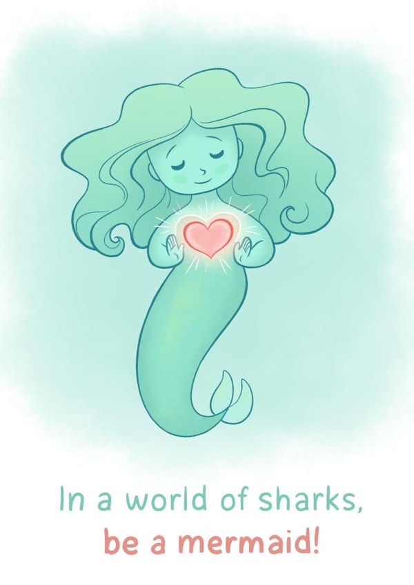 mermaid kindness Send A Smile Card 26215 created by Sarah Satrun