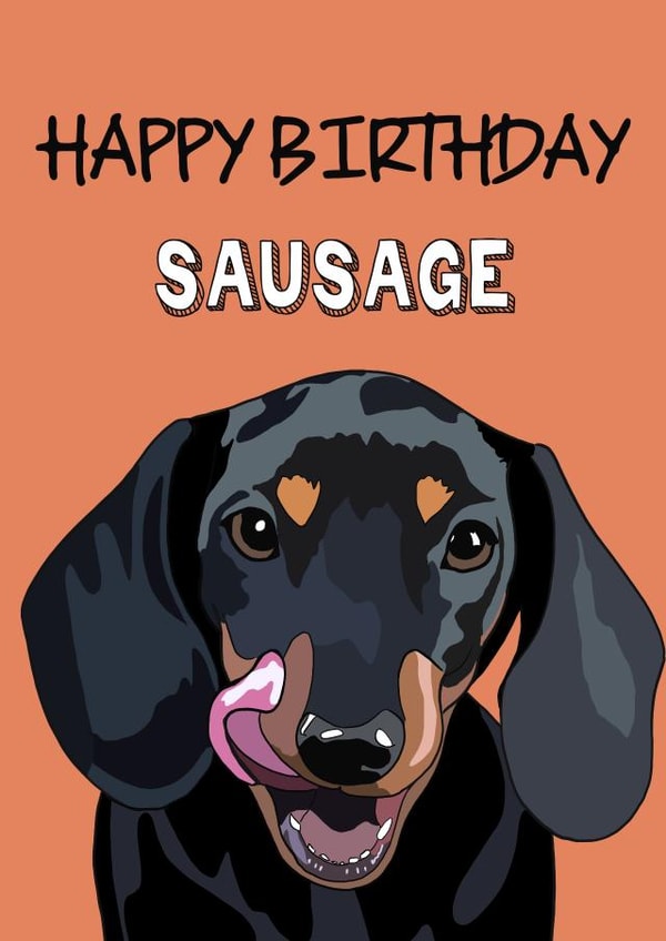 dachshund sausage Birthday Card 18846 created by Sara Fortune
