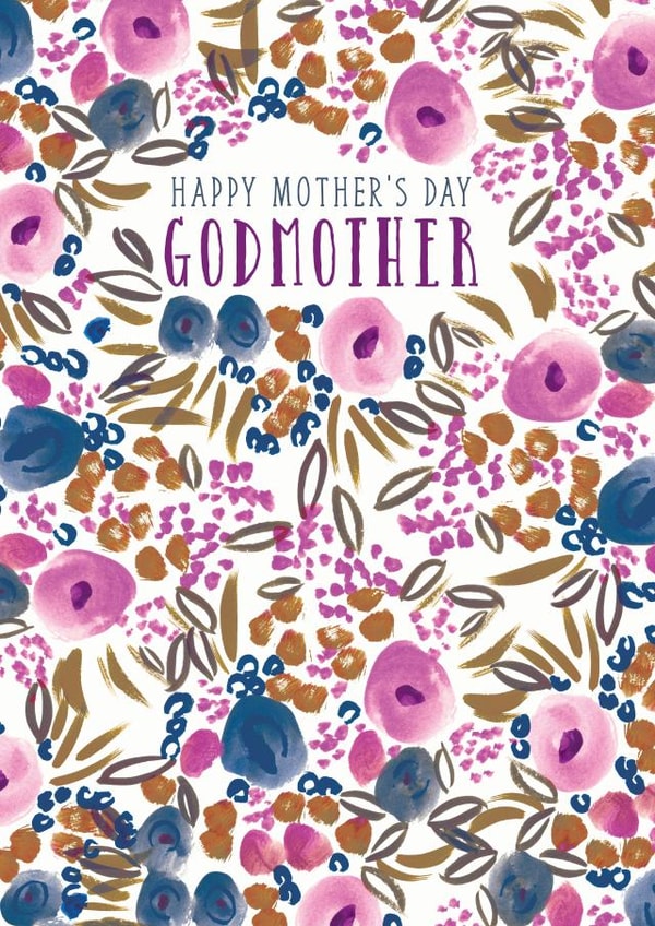 Classic Mothers Day Card - Godmother - Floral - Happy Mother's Day Godmother created by Rebecca Prinn