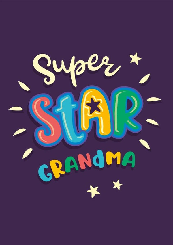 Super star Grandma card created by The Typecast Gallery