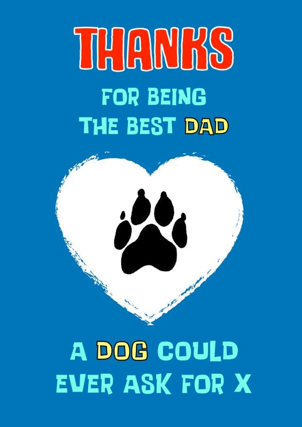 Best Dog Dad Paw Print Card created by Adam Regester