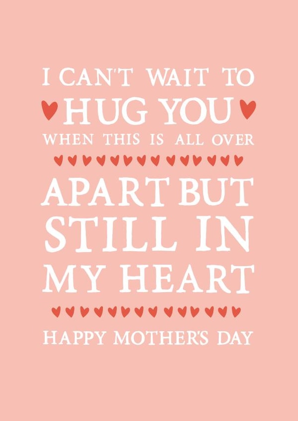 hug you apart but still in my heart Mothers Day Card 26315 created by Zoe Brennan