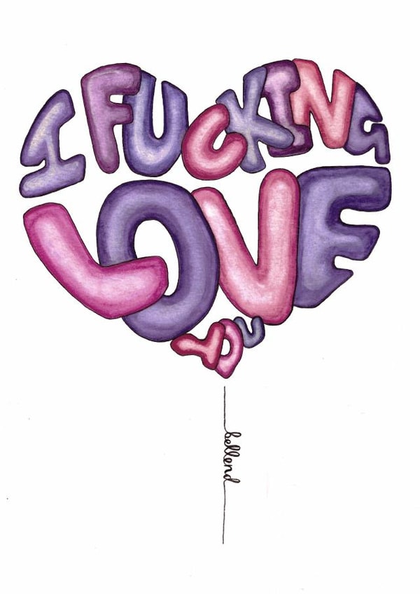 love fucking Valentines Day Card 43415 created by I am Spinks Art