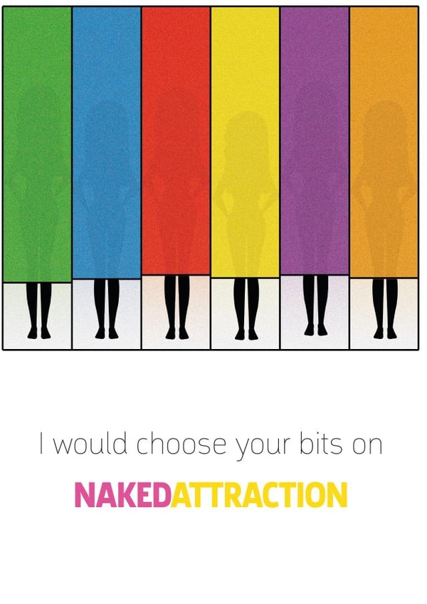 I would choose your bits on Naked Attraction! (females in boxes) created by SJS Designs