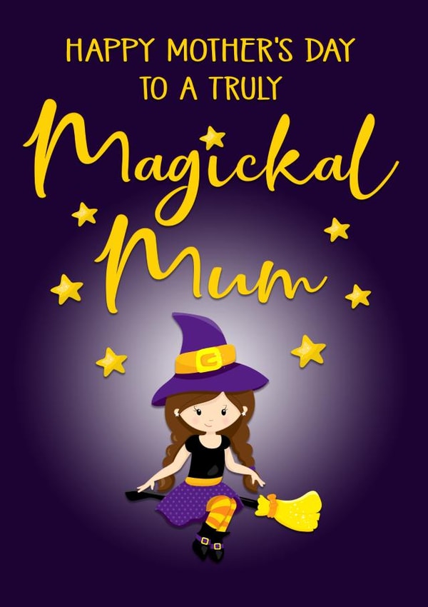 Happy Mother's Day to a Magickal Mum created by Cheeky Witch®
