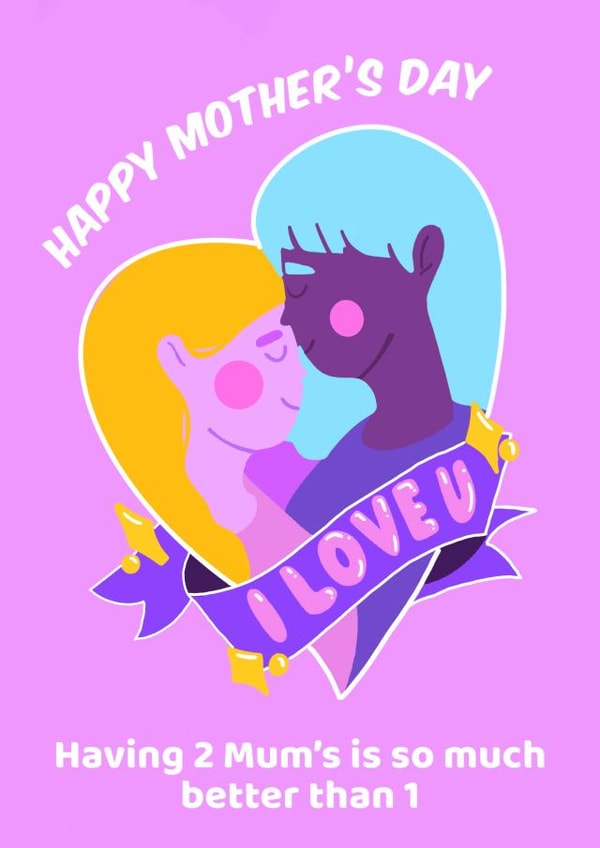 Two mums Lesbian Mothers Day Card 33558 created by Peculiar Print Shop by Hannaeyetattoo 
