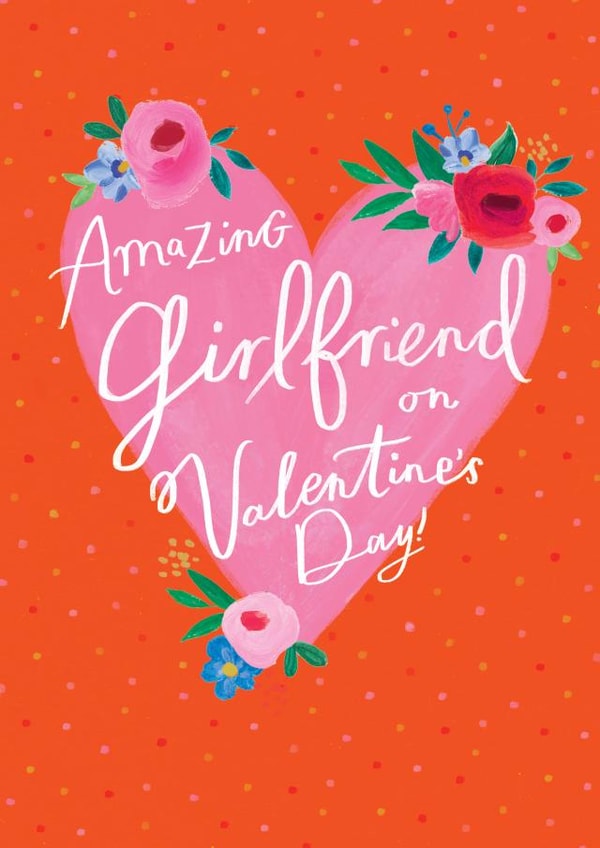 amazing girlfriend Valentines Day Card 44660 created by Sam Wilson
