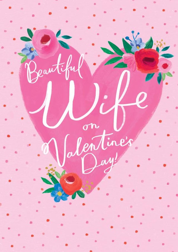 beautiful wife Valentines Day Card 19848 created by Sam Wilson