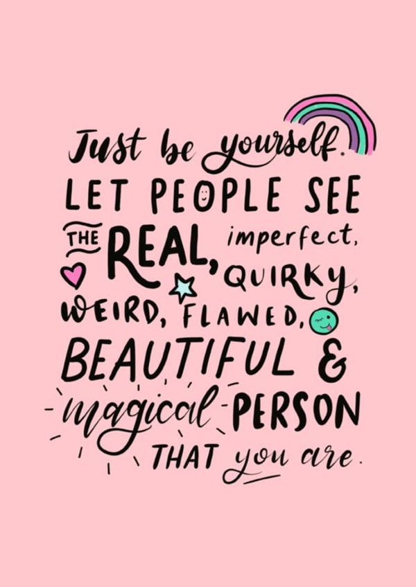 Just be yourself  created by Sweetsmith Designs