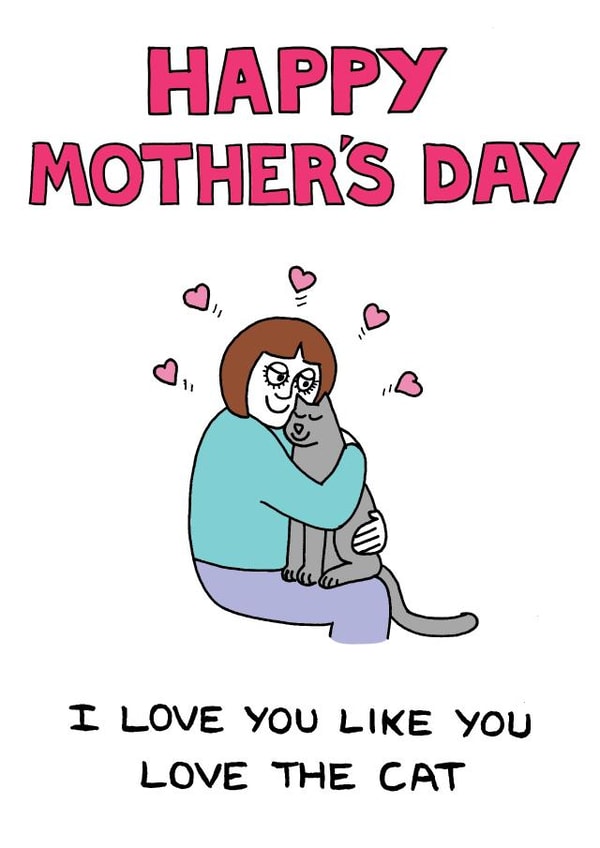 cat  kitten Mothers Day Card 1835 created by On The Prowl Cat Cartoons