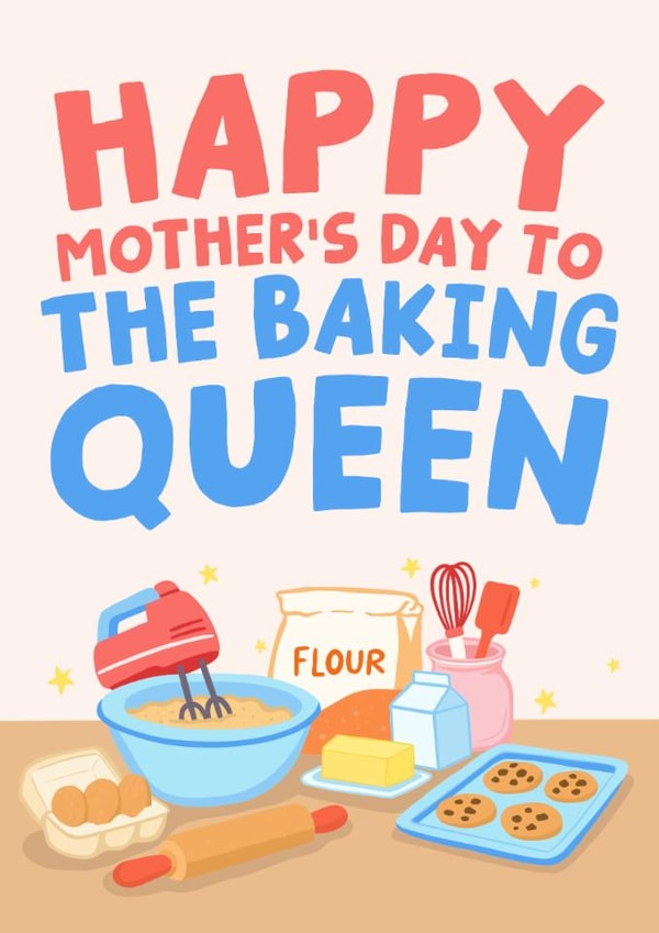 Happy Mother's Day To The Baking Queen - Baker Mum created by Studio Doodles
