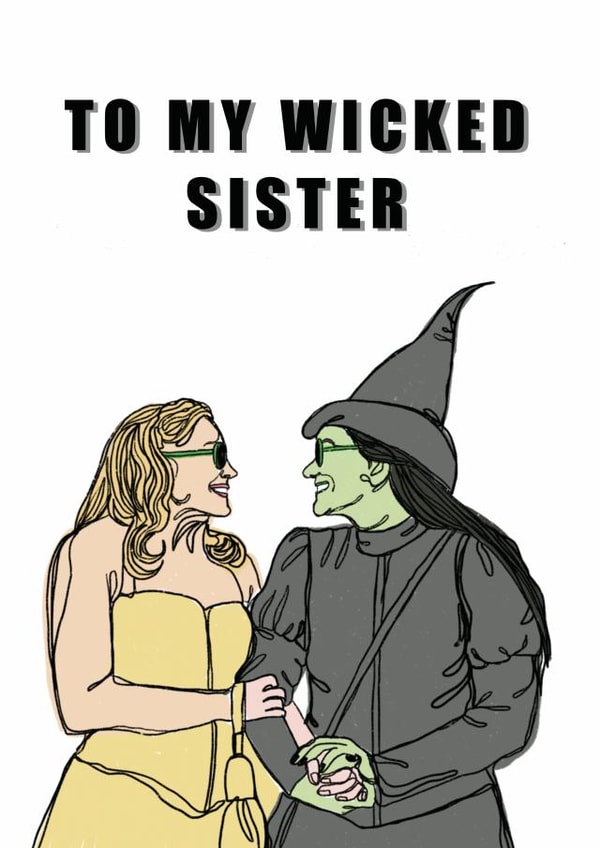 To my wicked sister card created by Saluki Studio