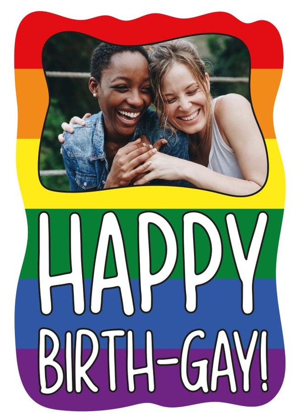 gay pun Birthday Personalised Photo Card 11376 created by TeePee Creations