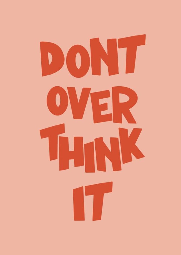 mind overthink Good Luck Card 21558 created by PopItThere