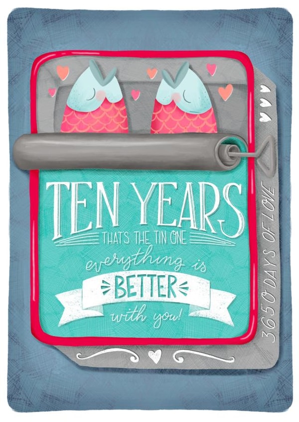 Cute Tin Pun Anniversary Card - 10 years - 3650 Days Of Love created by Claire Lefevre