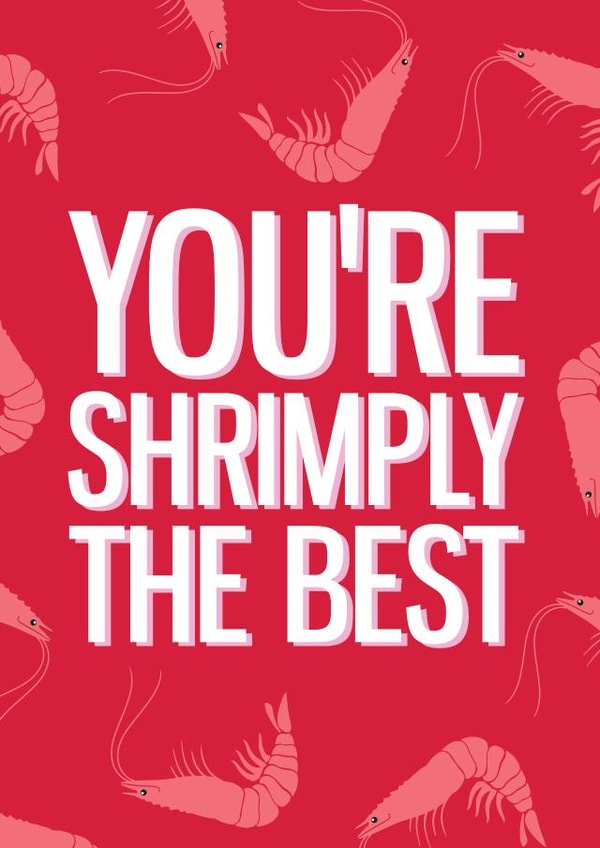 shrimp simply the best Valentines Day Card 47408 created by Big Al Graphics