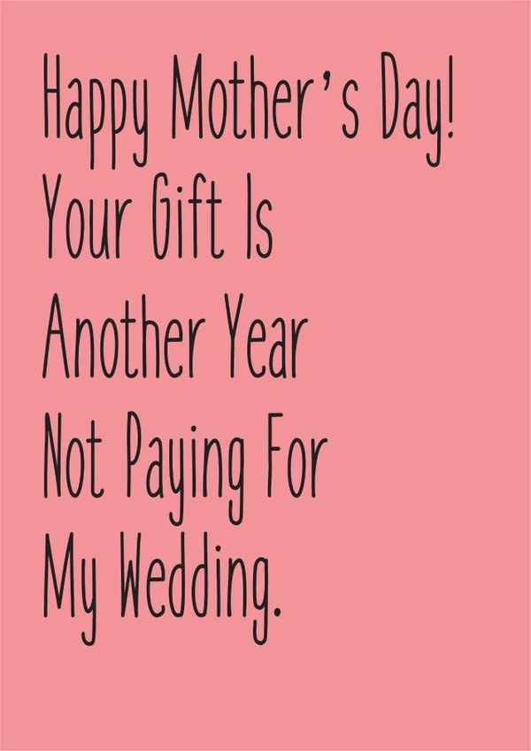 wedding funny Mothers Day Card 43119 created by Natalie Frost