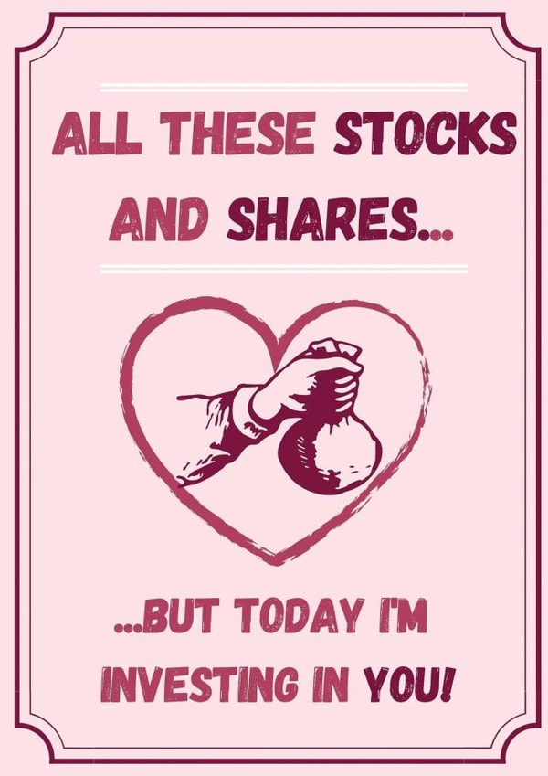 stocks shares Valentines Day Card 47274 created by ABCarte 
