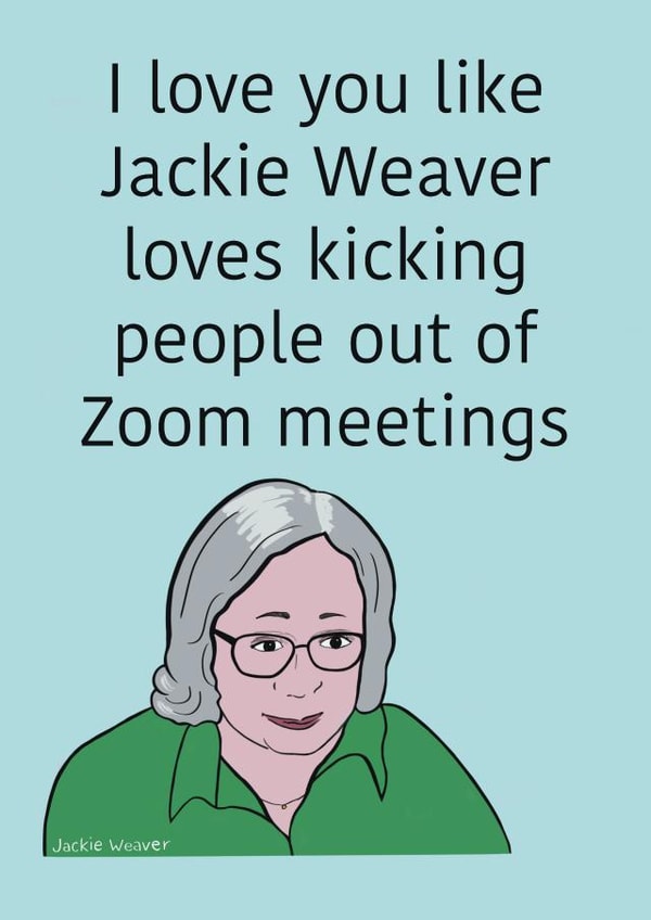 Jackie Weaver card created by Emma Blue