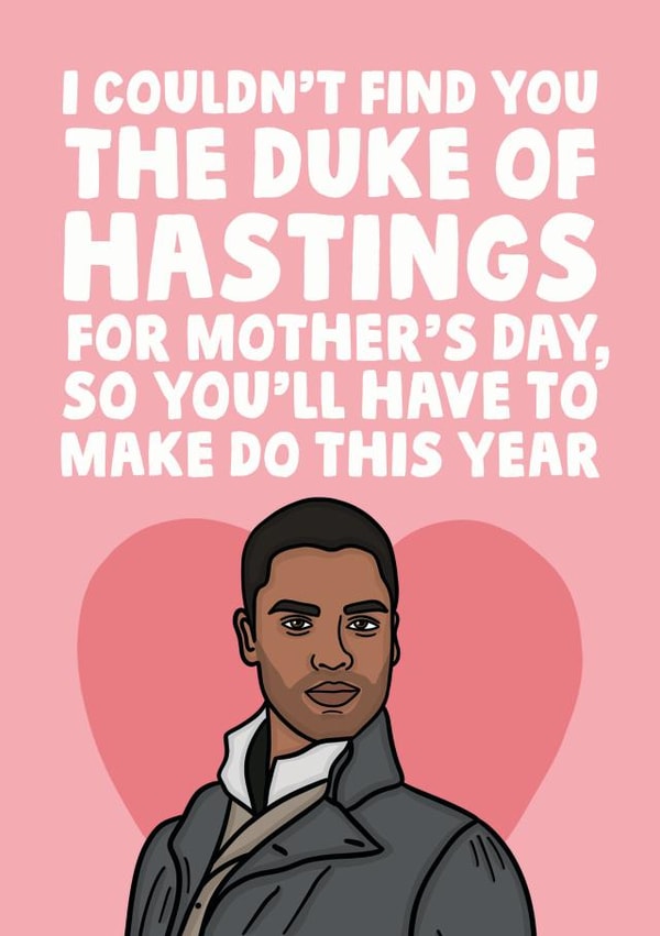 duke hastings Mothers Day Card 13324 created by Studio Doodles
