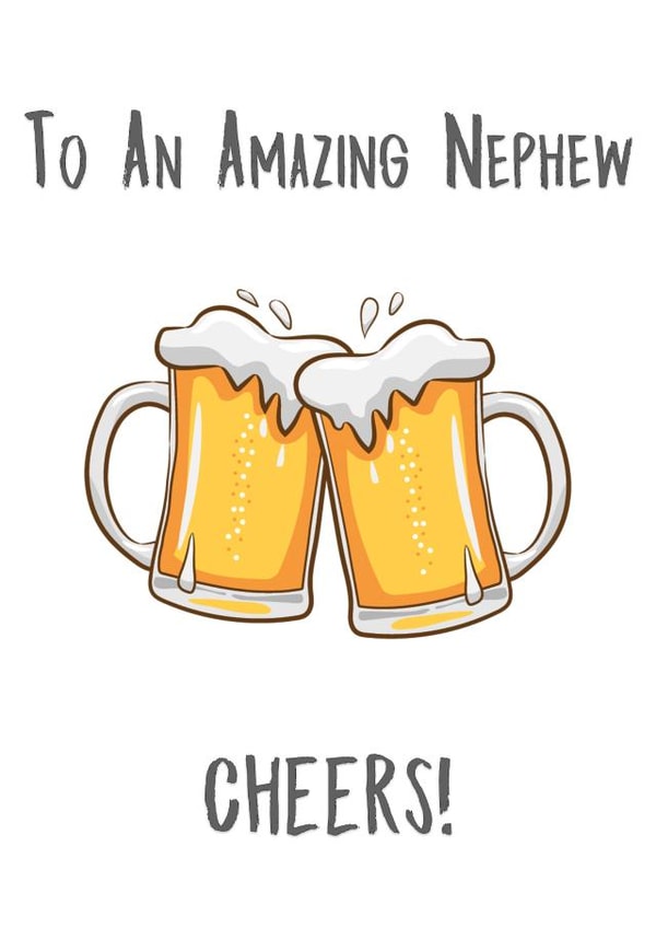 nephew beer Birthday Card 12453 created by @MisterDave