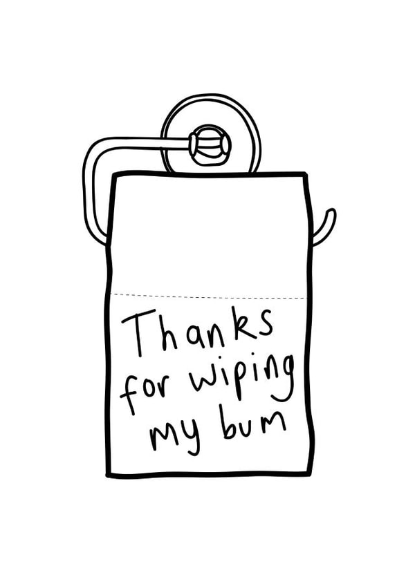 Thanks for wiping my bum card created by George The Cardmaker