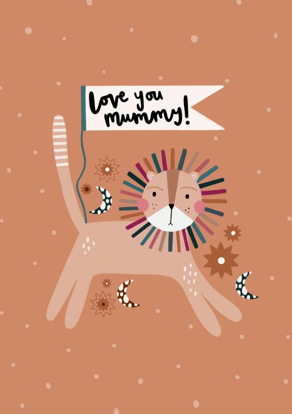 mother day love you mummy Mothers Day Card 47179 created by Printed Picnic