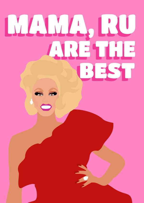 Mama Ru Rupaul Mothers Day Card 13857 created by PopDogShop