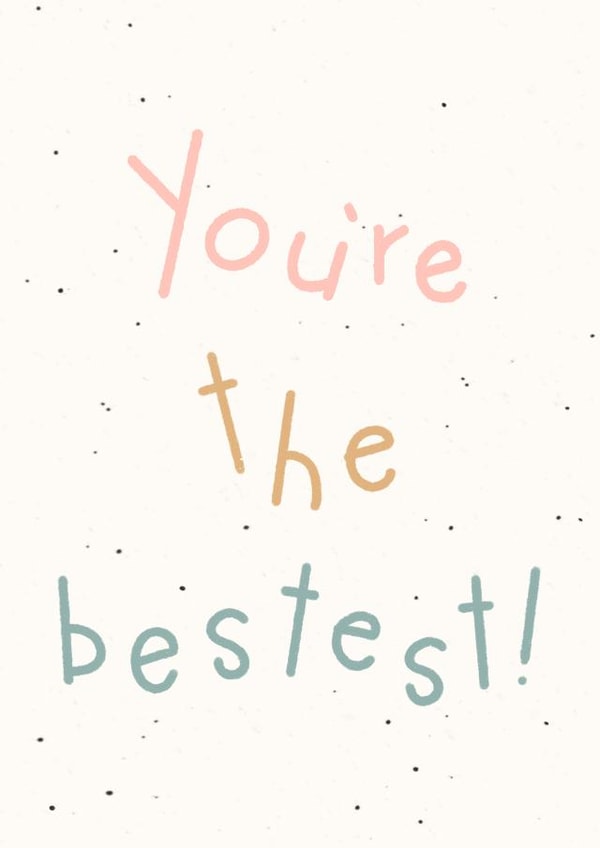 bestest typography Love & Friendship Card 20363 created by Jenni Ahlberg - Jeah Design