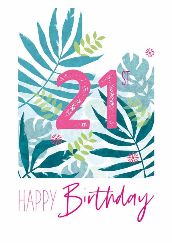 21st Happy Birthday Tropical Card created by Clare Joys