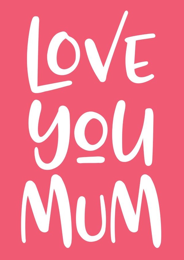 Love You Mum Card created by Russet and Gray