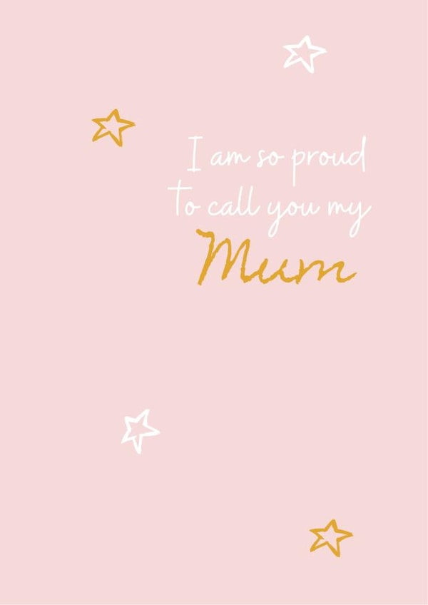 mum so proud Mothers Day Card 32739 created by Made Mint Designs