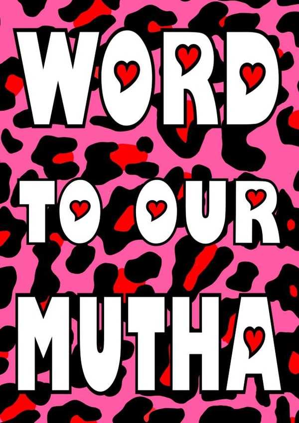word our mutha Mothers Day Card 43837 created by The Kitschen Disco 