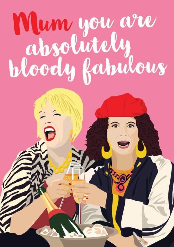 Absolutely Fabulous Mother's Day Card created by Kyleigh Orlebar