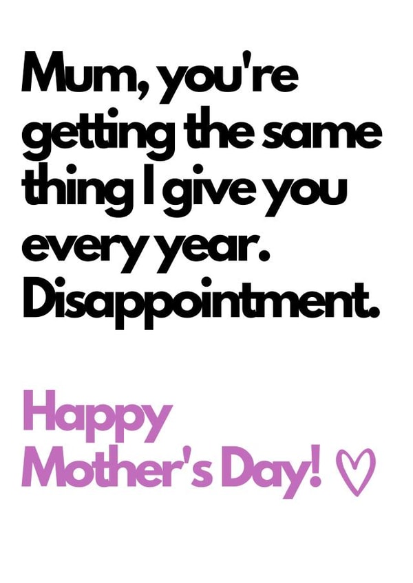 funny cheeky Mothers Day Card 47940 created by TOJ Designs