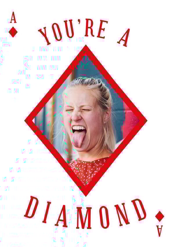 Cute Ace of Diamonds Personalised Birthday Card / Photo Card - You're A Diamond created by kissmekwik