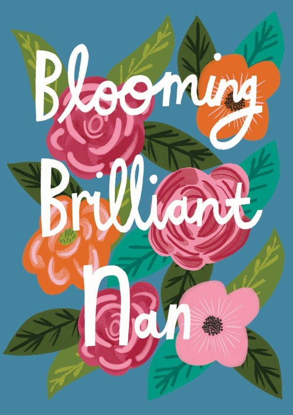 Pretty Mothers Day Card - Nan - Flowers - Blooming Brilliant Nan created by @AimeeStevens.Design