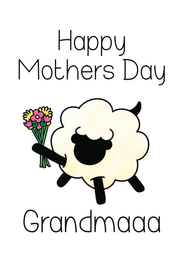 Cute Mothers Day Card - Grandma - Sheep - Happy Mothers Day Grandmaaa created by Bev O'Connor || @oconnordesign