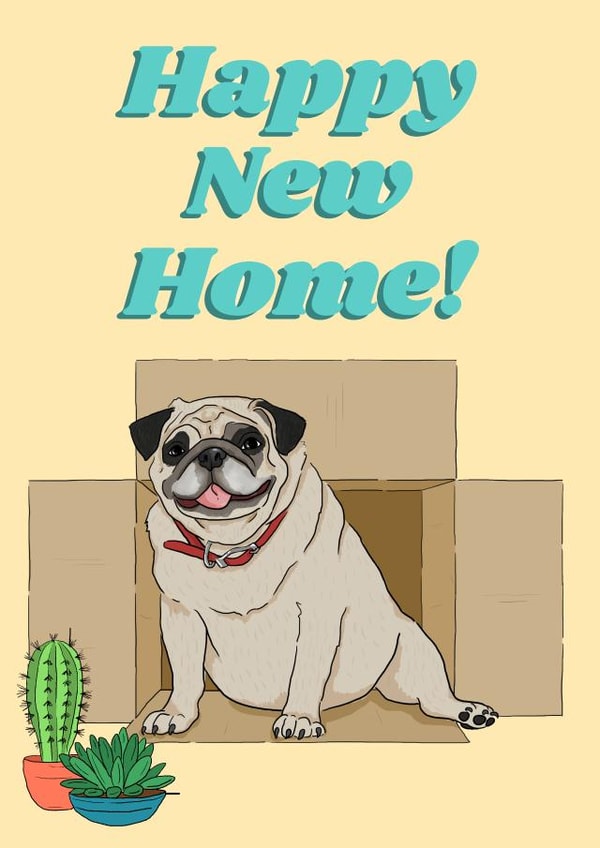 Cute Pug New Home Card - Dog In A Box - Happy New Home created by The Queer Store