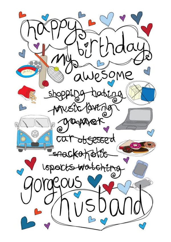 Happy Birthday Gorgeous Husband - Love You created by Love and Happy Stuff