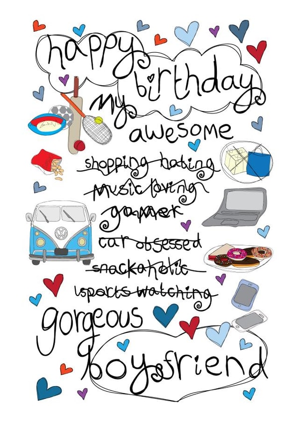 Happy Birthday Gorgeous Boyfriend - Love You created by Love and Happy Stuff